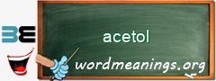 WordMeaning blackboard for acetol